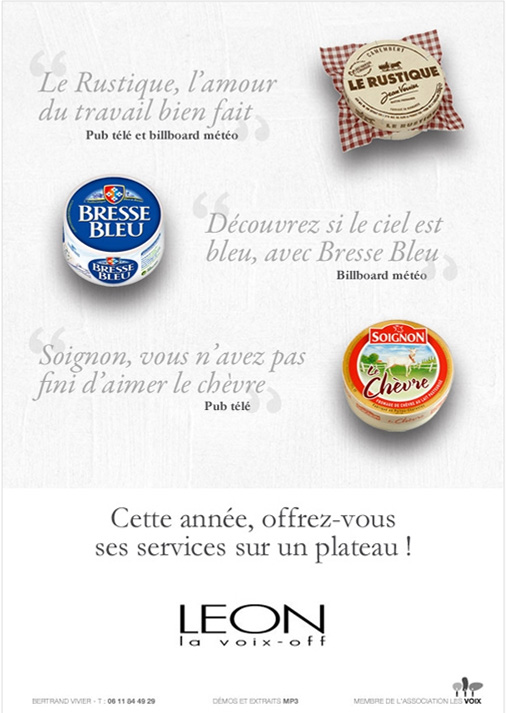 Voix off publicité et billboard : Une période où le fromage appréciait mon style de voix